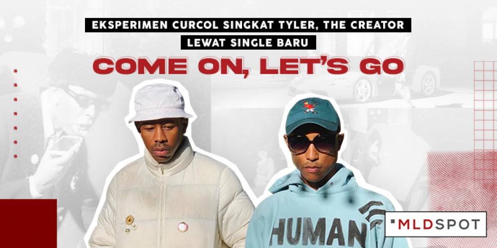 Eksperimen Curcol Singkat Tyler, The Creator Lewat Single Baru ‘COME ON, LET’S GO’