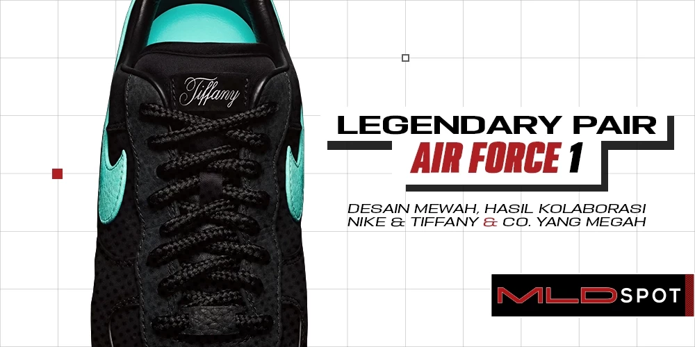 Legendary Pair Air Force 1, Kolaborasi Nike x Tiffany & Co.