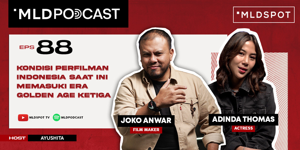 Seheboh Apa Industri Perfilman Indonesia? Joko Anwar dan Adinda Thomas Kasih Jawaban Buat Lo!