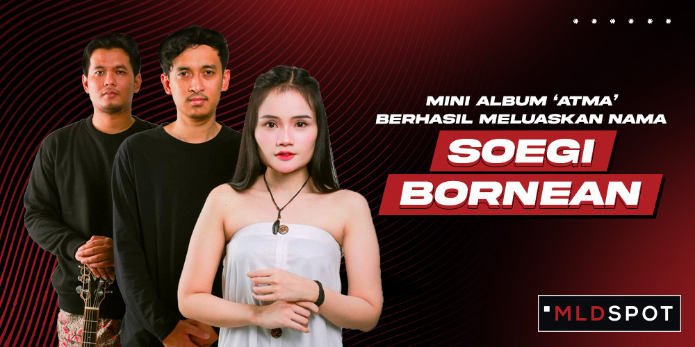 Konsistensi Soegi Bornean dalam Menampilkan Akulturasi Nuansa Dua Budaya