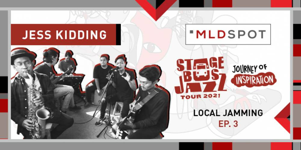 Jess Kidding: Nggak Main-Main Soal Bermusik