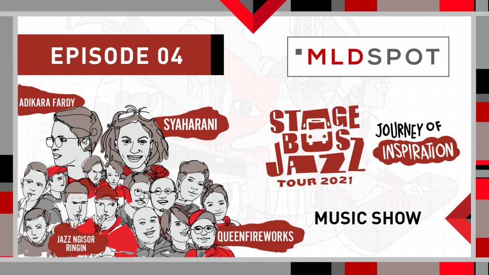 MLDSPOT Stage Bus Jazz Tour 2021: Music Show | Adikara Fardy & Syaharani
