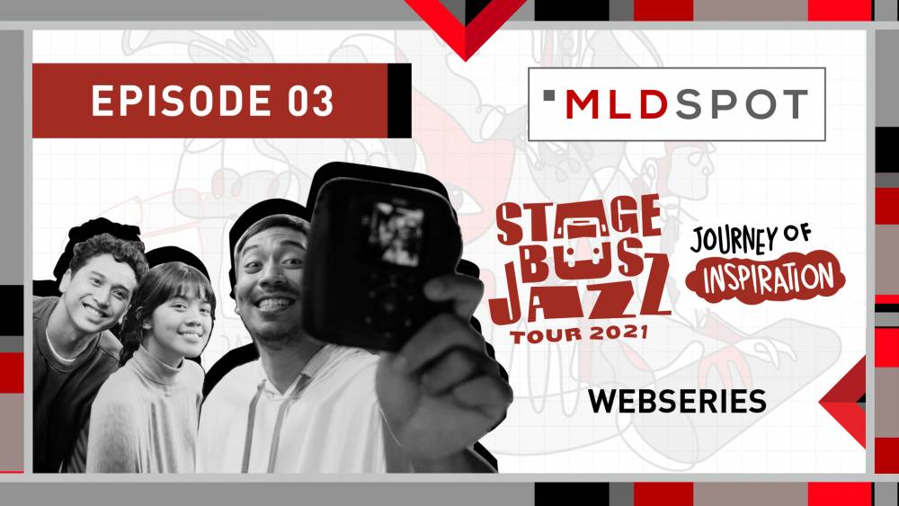 MLDSPOT Stage Bus Jazz Tour 2021: Journey of Inspiration | Eps.03